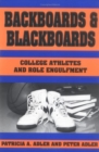 Image for Backboards and Blackboards : College Athletes and Role Engulfment