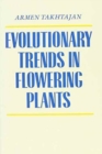 Image for Evolutionary Trends in Flowering Plants