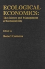 Image for Ecological Economics : The Science and Management of Sustainability