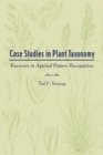 Image for Case Studies in Plant Taxonomy