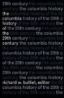 Image for The Columbia history of the 20th century