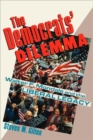 Image for The Democrats&#39; Dilemma : Walter F. Mondale and the Liberal Legacy
