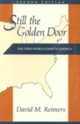 Image for Still the Golden Door : The Third World Comes to America