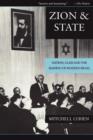 Image for Zion and state  : nation, class and the shaping of modern Israel