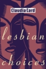 Image for Lesbian Choices
