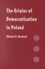 Image for The Origins of Democratization in Poland