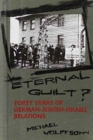Image for Eternal Guilt? : Forty Years of German-Jewish Relations