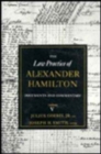 Image for The Law Practice of Alexander Hamilton