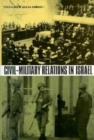 Image for Civil-Military Relations in Israel