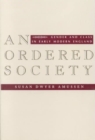 Image for An Ordered Society : Gender and Class in Early Modern England
