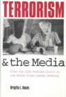 Image for Terrorism and the Media