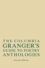 Image for Columbia Granger&#39;s® Guide to Poetry Anthologies