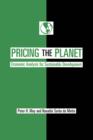 Image for Pricing the Planet : Economic Analysis for Sustainable Development