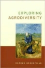 Image for Exploring Agrodiversity