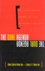 Image for The Dual Agenda : Race and Social Welfare Policies of Civil Rights Organizations