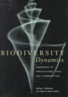 Image for Biodiversity Dynamics : Turnover of Populations, Taxa, and Communities