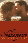 Image for Shakespeare on Love and Lust