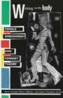 Image for Writing on the Body : Female Embodiment and Feminist Theory