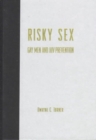 Image for Risky Sex? : Gay Men and HIV Prevention