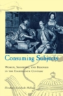 Image for Consuming Subjects