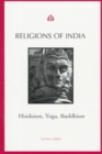 Image for Religions of India  : Hinduism, Yoga, Buddhism