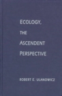 Image for Ecology, the Ascendent Perspective