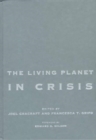 Image for The Living Planet in Crisis