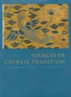 Image for Sources of Chinese Tradition : From Earliest Times to 1600