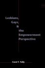 Image for Lesbians, Gays, and the Empowerment Perspective