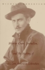 Image for Stephen Crane, Journalism, and the Making of Modern American Literature