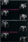 Image for Prurient Interests : Gender, Democracy, and Obscenity in New York City, 1909-1945