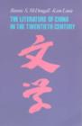 Image for The Literature of China in the Twentieth Century