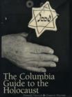 Image for The Columbia Guide to the Holocaust