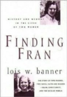 Image for Finding Fran : History and Memory in the Lives of Two Women