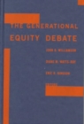 Image for The Generational Equity Debate