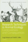 Image for Research techniques in animal ecology  : controversies and consequences