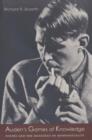 Image for Auden&#39;s Games of Knowledge : Poetry and the Meanings of Homosexuality