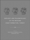 Image for Geology and Paleontology of the Miocene Sinap Formation, Turkey