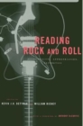 Image for Reading rock &amp; roll  : authenticity, appropriation, aesthetics