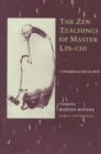 Image for The Zen Teachings of Master Lin-Chi : A Translation of the Lin-chi lu