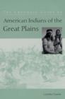 Image for The Columbia guide to American Indians of the Great Plains