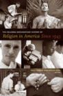 Image for The Columbia Documentary History of Religion in America Since 1945