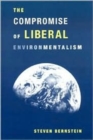 Image for The Compromise of Liberal Environmentalism