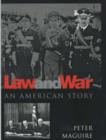 Image for Law and War : An American Story