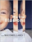 Image for The Vital Illusion