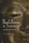 Image for Buddhism and science  : breaking new ground