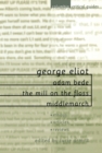 Image for George Eliot: Adam Bede, The Mill on the Floss, Middlemarch