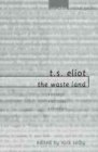 Image for T. S. Eliot: &quot;The Waste Land&quot;
