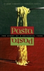 Image for Pasta  : the story of a universal food