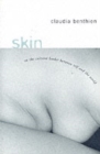 Image for Skin  : on the cultural border between self and the world